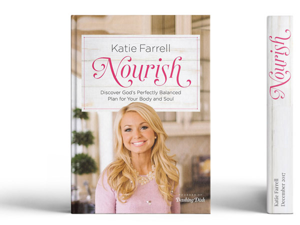 Nourish - Discover God's Perfectly Balanced Plan for Your Body and Soul