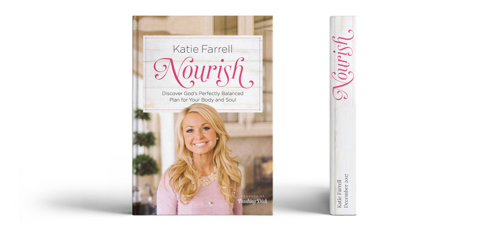 Nourish - Discover God's Perfectly Balanced Plan for Your Body and Soul